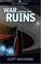 Cover of: War Among the Ruins