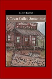 Cover of: A Town Called Sometimes