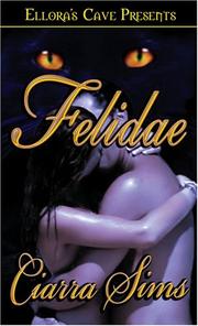 Cover of: Felidae by Ciarra Sims