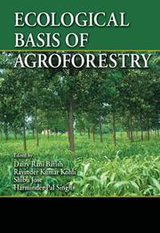 Cover of: Ecological Basis of Agroforestry