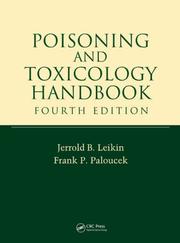 Cover of: Poisoning and Toxicology Handbook, Fourth Edition (Poisoning and Toxicology Handbook (Leiken & Paloucek's))