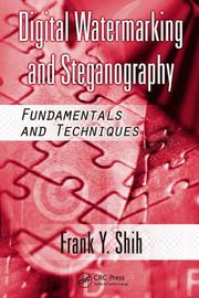 Cover of: Digital Watermarking and Steganography by Frank  Y. Shih