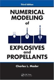 Cover of: Numerical Modeling of Explosives and Propellants