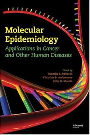 Cover of: Molecular Epidemiology: Applications in Cancer and Other Human Diseases
