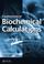 Cover of: Fundamentals of Biochemical Calculations