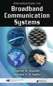 Introduction to broadband communication systems by Cajetan M. Akujuobi