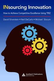 Cover of: Insourcing Innovation by David Silverstein, Neil DeCarlo, Michael Slocum
