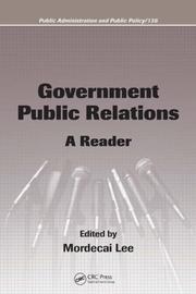 Cover of: Government Public Relations: A Reader (Public Administration and Public Policy)