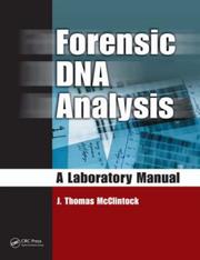 Cover of: Forensic DNA Analysis | J. Thomas McClintock