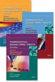 Cover of: Pharmaceutical Dosage Forms: Tablets, Third Edition (Three-Volume Set)