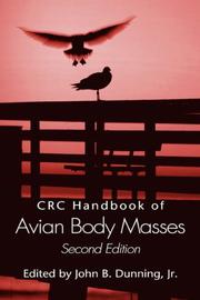 CRC Handbook of Avian Body Masses by Jr., John B. Dunning