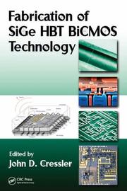 Cover of: Fabrication of SiGe HBT BiCMOS Technology