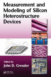 Cover of: Measurement and Modeling of Silicon Heterostructure Devices by John D. Cressler