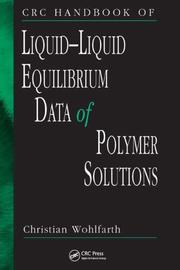 Cover of: CRC Handbook of Liquid-Liquid Equilibrium Data of Polymer Solutions by Christian Wohlfarth, Christian Wohlfarth