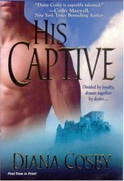 Cover of: His Captive (Zebra Debut)