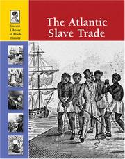 Cover of: The Atlantic Slave Trade (Lucent Library of Black History)