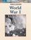 Cover of: World War I (World History)