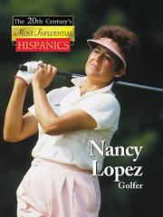 Cover of: Nancy Lopez (Twentieth Century's Most Influential Hispanics)