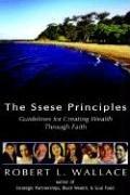 Cover of: The Ssese Principles: Guidelines for Creating Wealth Through Faith