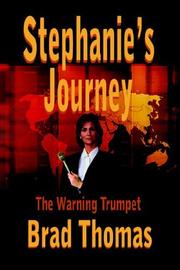 Cover of: Stephanie's Journey: The Warning Trumpet