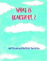 Cover of: What is Beautiful