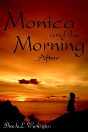 Cover of Monica and the Morning After by brenda l. washington