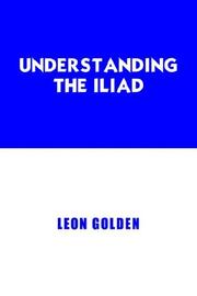 Cover of: Understanding The Iliad