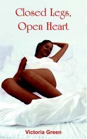 Cover of: Closed Legs, Open Heart