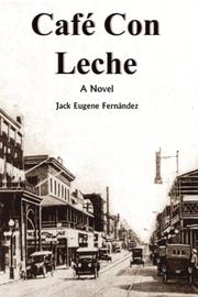 Cover of: Café Con Leche