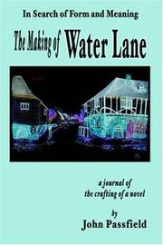 Cover of: The Making of Water Lane by John Passfield