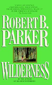 Wilderness by Robert B. Parker