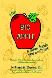 Cover of: The Big Apple and Other Food You Can't Eat