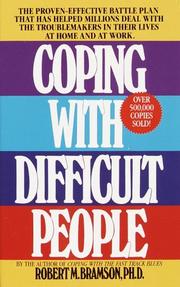 Cover of: Coping with Difficult People by Robert M. Bramson