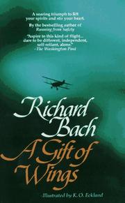 Cover of: A Gift of Wings by Richard Bach