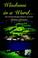 Cover of: Wisdoms in a Word...