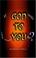 Cover of: If God Spoke to You, What Would You Do?