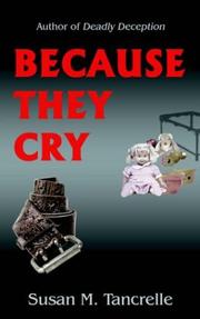 Cover of: Because They Cry
