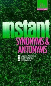 Cover of: Instant Synonyms and Antonyms (Laurel Reference Shelf) by Varner Bolander