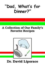 Cover of: Dad, Whats for Dinner? | Dr. David Liporace