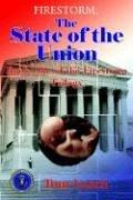 Cover of: FIRESTORM: The State of the Union: Book One of the Firestorm Trilogy