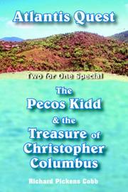 Cover of: Atlantis Quest and The Pecos Kidd  and  the Treasure of Christopher Columbus