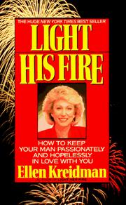 Cover of: Light His Fire by Ellen Kreidman