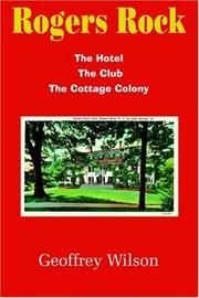 Cover of: Rogers Rock: The Hotel The Club The Cottage Colony