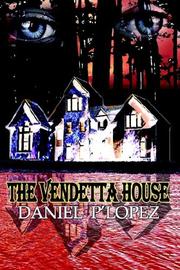 Cover of: The Vendetta House | Daniel P