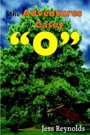 The Adventures of Casey "O"
