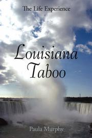 Cover of: Louisiana Taboo: The Life Experience