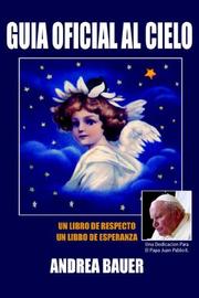 Cover of: La Guia Oficial Al Cielo: Un Libro de Esperanza