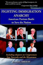 Cover of: Fighting Immigration Anarchy | Daniel Sheehy