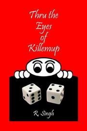 Cover of: Thru the Eyes of Killemup