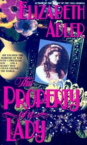 Cover of: The Property of a Lady